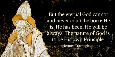 hermes quote|who was hermes trismegistus.